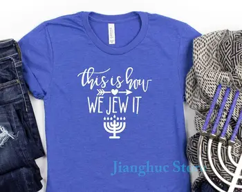 This is How We Jew It Shirt Hanukkah Graphic Tee Menorah Shirt Funny Hanukkah Shirt Women Men Unisex Изображение